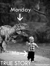 True Story - Monday